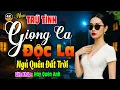 Download Lagu Nhạc BOLERO Trữ Tình MỚI NHẤT HAY NHẤT➤LK Nhạc Vàng Xưa Bất Hủ✨Giọng Ca Độc Lạ - Ngủ Quên Đất Trời