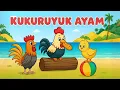 Download Lagu KUKU KUKURUYUK 🐔 | Lagu Anak Ayam Populer \u0026 Edukatif