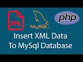 Insert XML Data To MySQL Database Using PHP