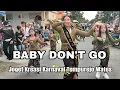 Download Lagu DJ BABY DON'T GO ‼️ Karnaval tempurejo wates kediri 2025