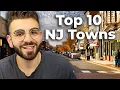 The Top 10 Best Places To Live In New Jersey