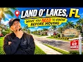 Is Land O Lakes FL the Right Place for You Watch This First Viva Tampa