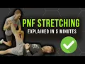 The Most Effective Stretching Technique PNF Stretching Explained
