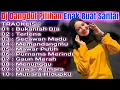 Download Lagu DJ DANGDUT NONSTOP FULL ALBUM BUKANLAH DIA, TERLENA, MEMANDANGMU FULL BASS