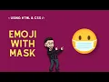 Emoji with Mask using HTML CSS Coding Room