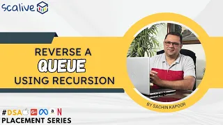 Reverse Queue using Recursion DSA Placement Series