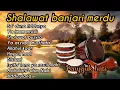 Download Lagu SHOLAWAT BANJARI - SA' DUNA FIDDUNYA | SHOLAWAT NABI FULL ALBUM