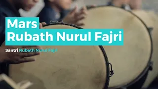 Download Mars Rubath Nurul Fajri - Santri Rubath Nurul Fajri MP3