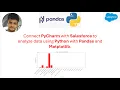 Connect PyCharm with Salesforce to analyze data using Python with Pandas and Matplotlib