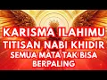 Lagu Jiwa Terpilih🌟Karisma Ilahimu Titisan Nabi Khidir, Semua Mata Tak Bisa Berpaling!