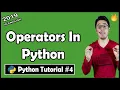 Operators in Python Python Tutorial