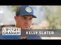 Kelly Slater on growing up poor No heat no hot water