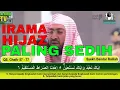 Irama Hijaz Paling Sedih - Syekh Bandar Balilah ( QS. Ghafir 57 - 77 )