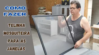 Como fazer telinha mosquiteira para as janelas