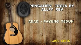 Download Payung Teduh Akad Cover versi Pengamen Jogja Lirik MP3