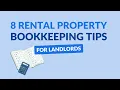 8 Top Rental Property Bookkeeping Tips for Landlords Landlord Studio