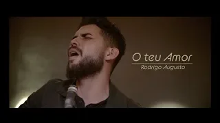 o teu amor kemuel cover rodrigo augusto 