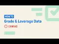 Grade and Leverage Data Edpuzzle and Canvas