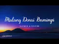 Lagu Malang Denai Bamimpi - Silva Hayati (Slowed \u0026 Reverb)