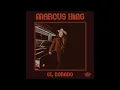 Marcus King - The Well