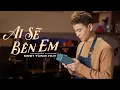 Download Lagu ACV Karaoke | Ai Sẽ Bên Em - Đinh Tùng Huy | Beat Tone Nam (New Version)
