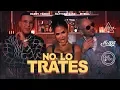 Download Lagu Pitbull x Daddy Yankee x Natti Natasha - No Lo Trates (Video Oficial)