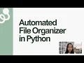 Automated File Organizer in Python Organize Files by Extension