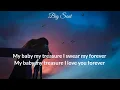 Download Lagu My Baby My Treasure (Lyric Video)