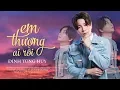 Lagu Em Thương Ai Rồi, Anh Đã Khóc Vì Em - Đinh Tùng Huy | Những Bài Hát Tâm Trạng Buồn Hay Nhất 2019