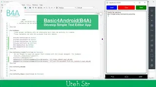 Basic4Android B4A Develop Simple Text Editor App