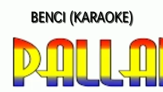 Download NEW PALLAPA BENCI #(KARAOKE) MP3