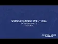 Clayton State University - Spring 2026 Commencement Live Stream Sat May 9 2026 10 00 A M