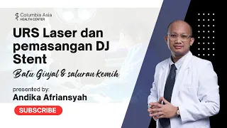 urs laser dan pemasangan dj stent atasi batu ureter besar dr andika afriansyah spu