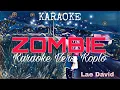 Download Lagu ZOMBIE Karaoke Versi Koplo