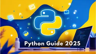 Python for Beginners Make 2025 Your Year to Learn Python Programming Full Course