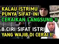 Download Lagu Ceraikanlah Istrimu Apabila Dia Melakukan Hal Ini !! 8 Ciri Istri Yang Wajib Di Cerai Dalam Islam