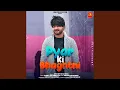 Download Lagu Pyar Ki Bhaghtni