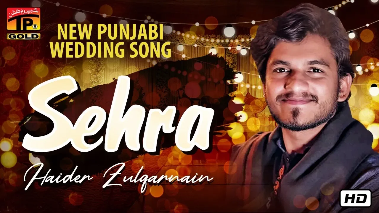 Tery Sehry Nu Sajaya Sehra | Haider Zulqarnain | Latest Punjabi Songs | Thar Production