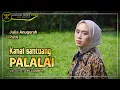 Download Lagu Kanai Santuang Palalai - Julia Anugerah Putri (Official Music Video)