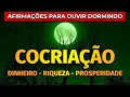 Download Lagu AFIRMAÇÕES PARA COCRIAR DINHEIRO E RIQUEZA ENQUANTO DORME |  REPROGRAMAÇÃO PARA OUVIR DORMINDO