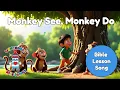 Download Lagu Monkey See Monkey Do | Ephesians 5:1-2 | Kids Song | Christian Kids Music | With Subtitles