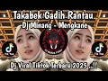 DJ TAKABEK GADIH RANTAU || DJ MINANG SOUND KANE BY Ekall Rmx VIRAL TIKTOK TERBARU YANG KALIAN CARI! 