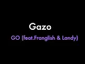 BASS BOOSTED : Gazo (feat.Franglish & Landy) - GO 🔥🔥 (Écouteurs recommandés)