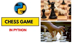 Chess game in python - simple program python chess game