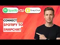 How to Connect Spotify to Snapchat 2026 Full Guide