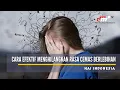 Download Lagu Hai Indonesia | Kecemasan Berlebihan, Kenali Gejala dan Cara Efektif Mengatasinya