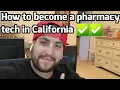 How To Become A Pharmacy Technician In California
