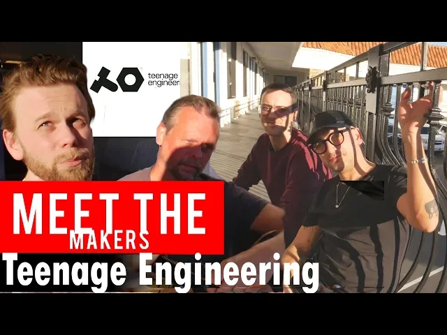 Meet The Makers - Teenage Engineering Interview