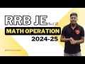 Mathematical Operations Best 50 Questions RRB JE 2024-25