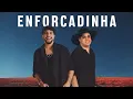 Nattan e Natanzinho Lima - Enforcadinha (Caixa da Pandora) Música Nova
